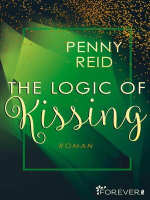 cover image of The Logic of Kissing